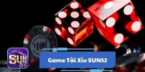 Giới thiệu về Tài Xỉu Sun52