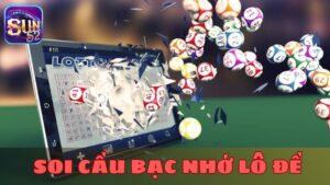 Soi cầu bạc nhớ lô đề hôm nay chuẩn xác đến 99%