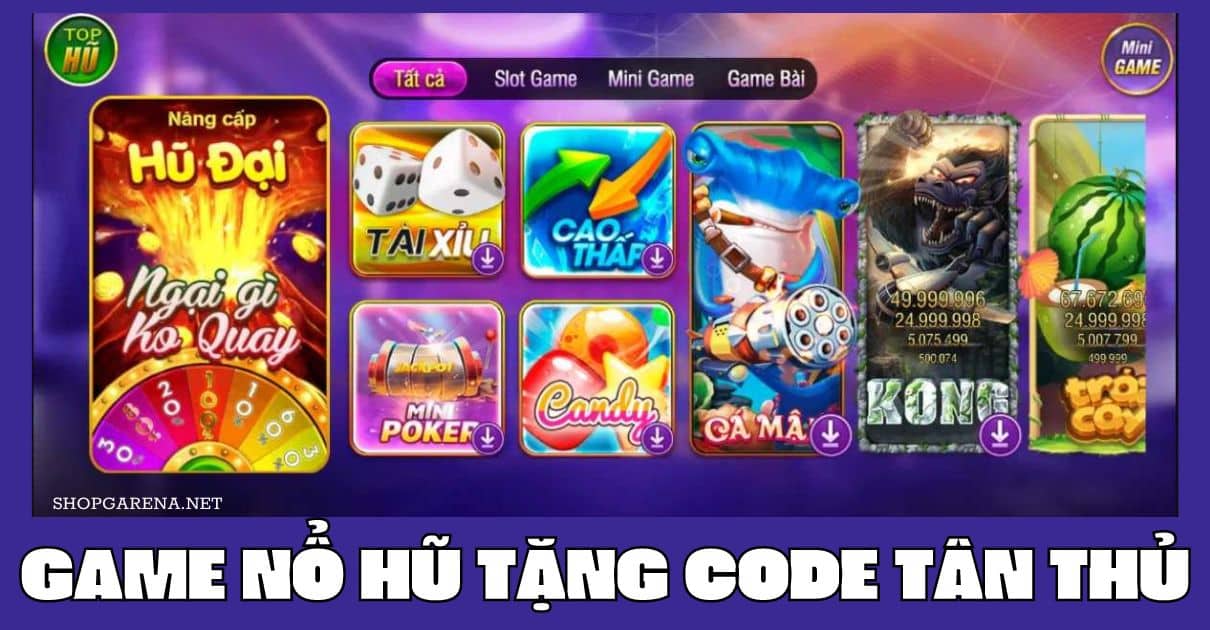 Danh sách cổng game tặng code